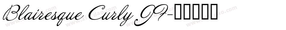 Blairesque Curly JF字体转换